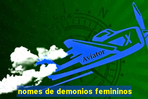 nomes de demonios femininos